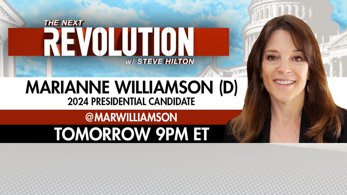 TOMORROW: @MarWilliamson joins #NextRevFNC! Tune in at 9PM ET - only on <a href="/FoxNews/">Fox News</a>!