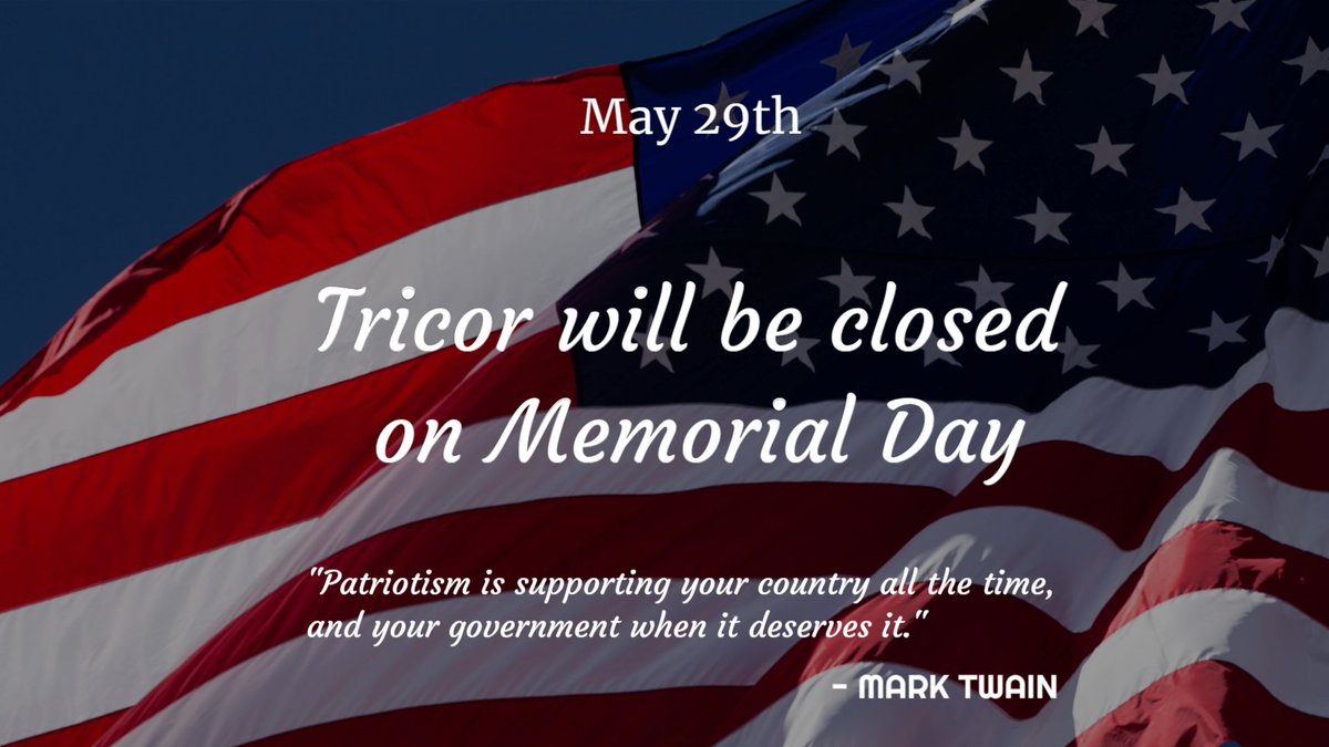 driscope's tweet photo. In observance of Memorial Day, TRICOR will be closed this Monday, May 29th! #MemorialDay2023 https://t.co/PbjbEEKbF6