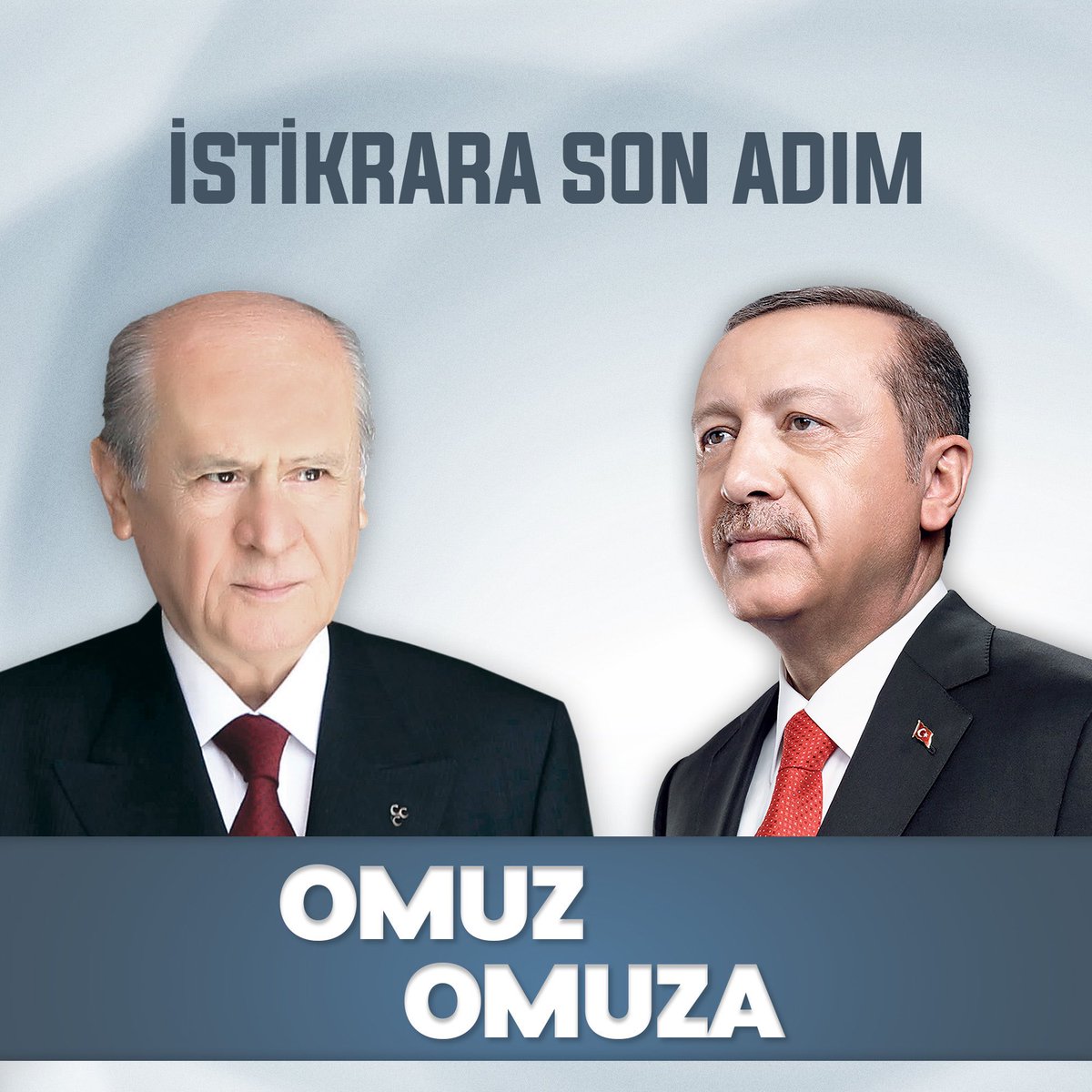 İstikrara Son Adım
OMUZ OMUZA