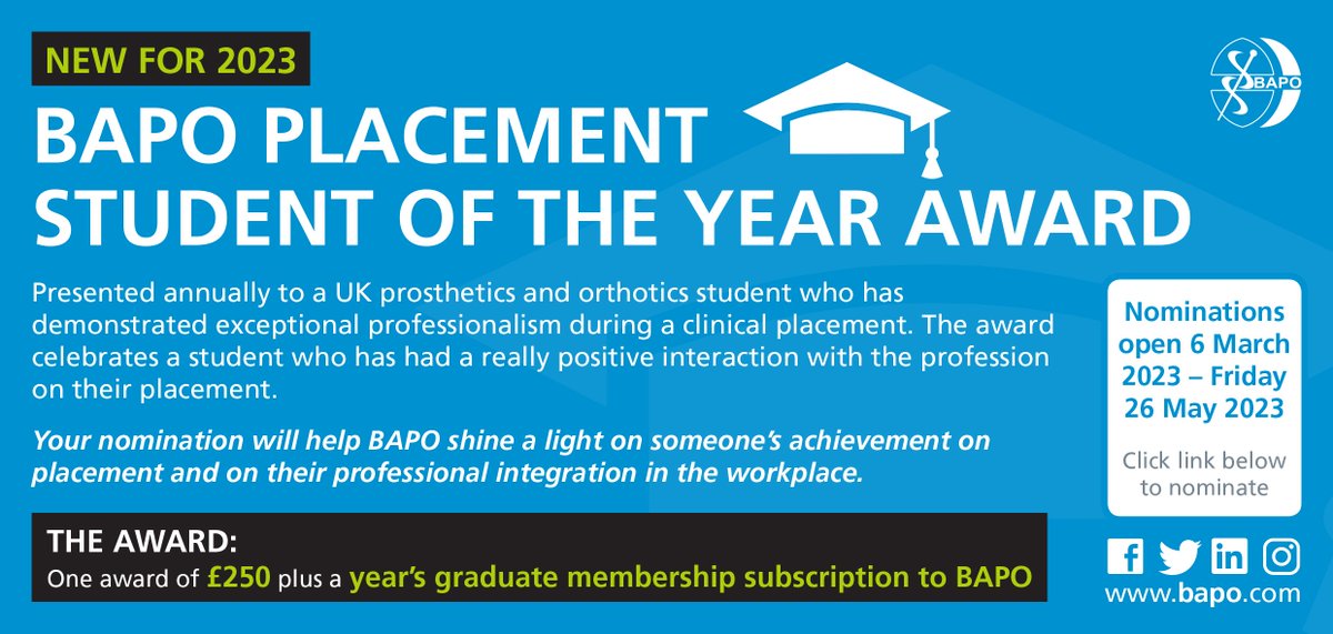 Tomorrow is the last day to nominate someone for the BAPO Placement Student of the Year Award 2023. Do you know an outstanding  P&amp;O student? Nominate here: ow.ly/VeLS50OwG0V #prosthetics #orthotics #BAPO