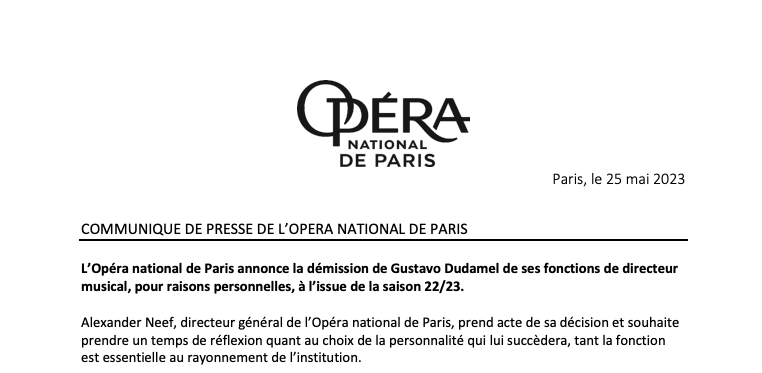 BREAKING: Gustavo Dudamel resigns from the Opéra National de Paris 'in order to spend more time with my family.'