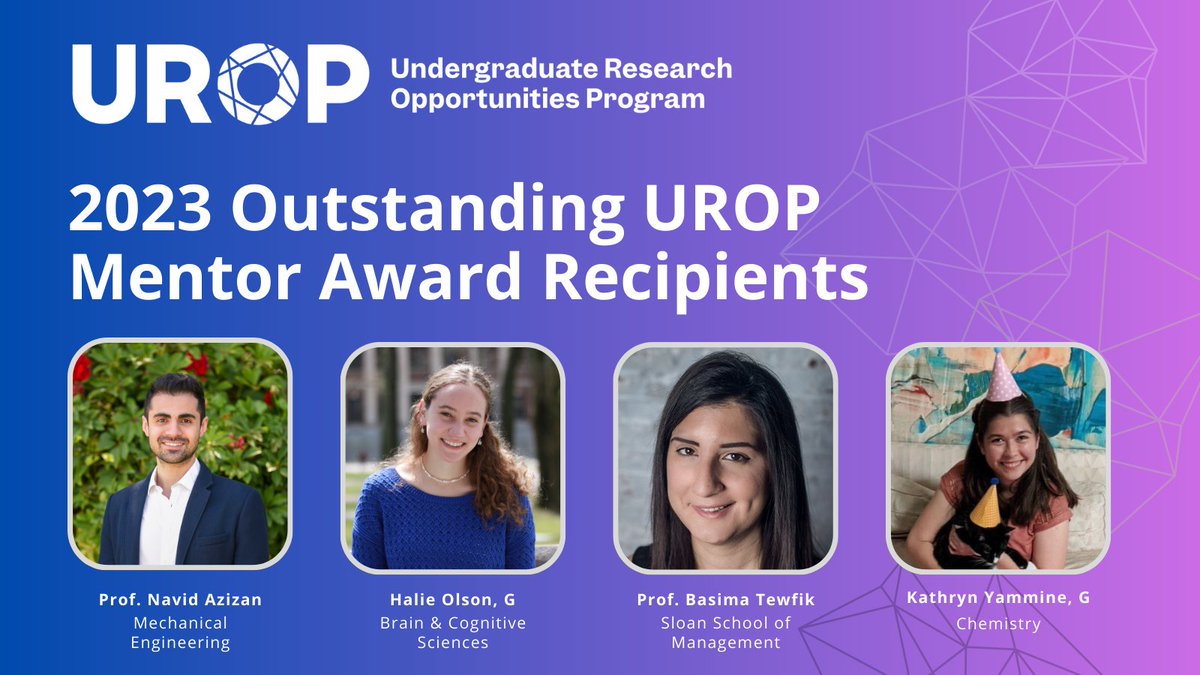 MIT UROP (@urop_mit) on Twitter photo 📣 Congratulations to this year's Outstanding UROP Mentor Award recipients <a href="/NavidAzizan/">Navid Azizan</a> , Prof. Basima Tewfik, <a href="/HalieOlson/">Halie Olson</a>, and Kathryn Yammine! 🥳 📣 Congratulations to this year's Outstanding UROP Mentor Award recipients <a href="/NavidAzizan/">Navid Azizan</a> , Prof. Basima Tewfik, <a href="/HalieOlson/">Halie Olson</a>, and Kathryn Yammine! 🥳