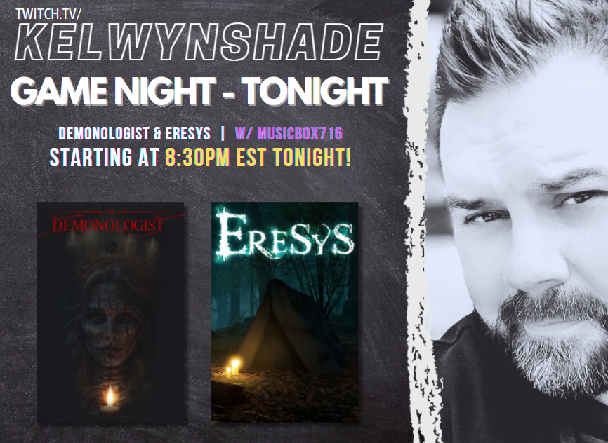 kelwynshade's tweet photo. Tonight, join @Musicbox716 and I as we work through some demon hunting in #TheDemonologist and take a first dive into #Eresys.

8:30PM EST Tonight.

https://t.co/uvt6b86XBb

#twitchstreamer #horrorgames #imnotscaredyourescared https://t.co/WAosmIFq1I