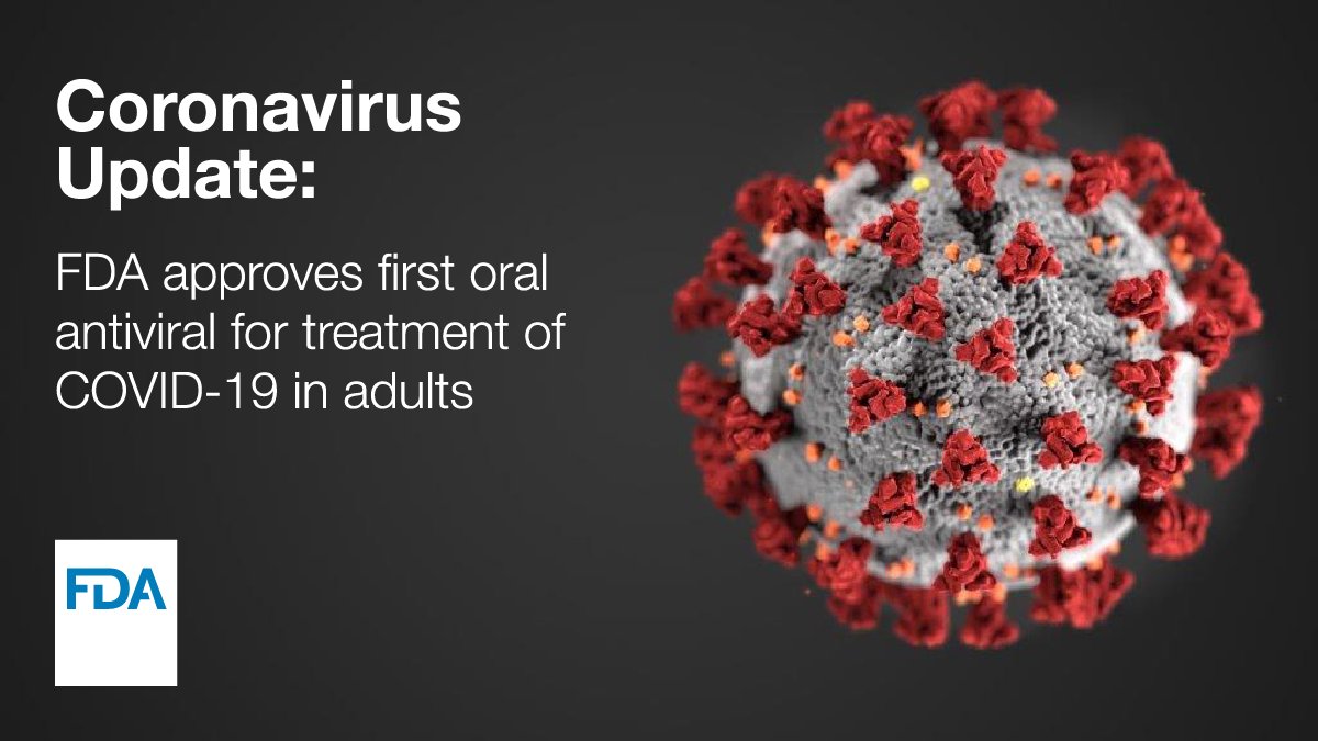 Today we approved an oral antiviral to treat mild-to-moderate #COVID19 in adults who are at high risk for progression to severe COVID-19. Find out more: fda.gov/news-events/pr…

This is the fourth drug—and first oral antiviral pill—approved by the FDA to treat COVID-19 in adults.