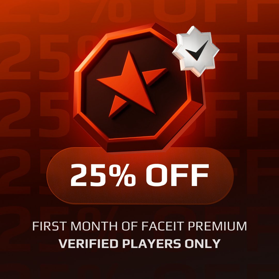 FACEIT on X: First-time subscribers who have verified their account can  get a 25% discount on their initial month of FACEIT Premium. The offer ends  on May 24th! ✔️ 🔗   /