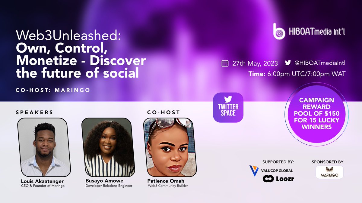 HIBOATmediaIntl's tweet photo. Decentralized Social Media Is The Future! 🚀

Join our upcoming Twitter Space Event with @MaringoApp to discover exciting possibilities!

🗣️ Set your Reminder now!👇
https://t.co/K0hdP2FHJo

🗓️ - 27th May 2023

⏰ - 7pm WAT

Be there!💪🏻 https://t.co/tenLlLvTvy