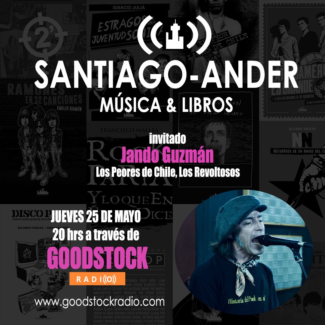 Próximo programa 🔥🔥🔥
#SANTIAGOANDER: Música y Libros
Invitado: Jando Guzmán 
de Los <a href="/peoresde/">Banda Los Peores de Chile</a> Chile y #LosRevoltosos
Este jueves 25 a las 20 hrs 
por <a href="/GoodStockRadio/">GOODSTOCK RADIO</a>
Nos vemos!
👇👇👇
goodstockradio.com