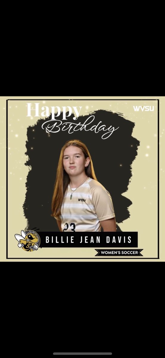 Birthday Announcement! Happy Birthday to Billie Jean Davies. We hope you have a wonderful day! #wvsusoccerbirthday