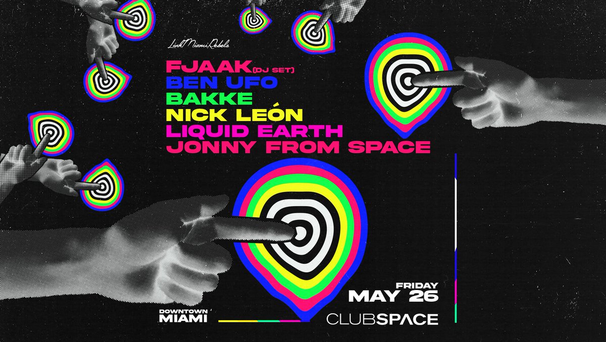 clubspacemiami's tweet photo. We have a plethora of talent coming to The Terrace this Friday.

@FJAAK + @BenUFO + @bakke__ @jonnyfromspacio are going to kill it 💥

#LinkMiamiRebels
TIX ⬇️⬇️⬇️
https://t.co/FY7RYznCzw https://t.co/tqMGS3ddsq