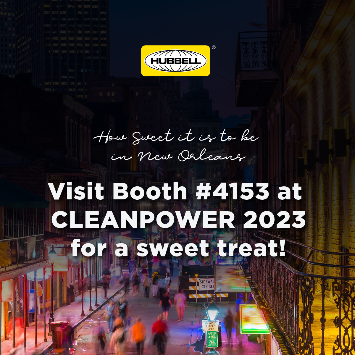 How sweet it is to be in New Orleans for #CLEANPOWER23. Visit Hubbell Renewables at booth 4153 for a sweet treat and to chat with the team.