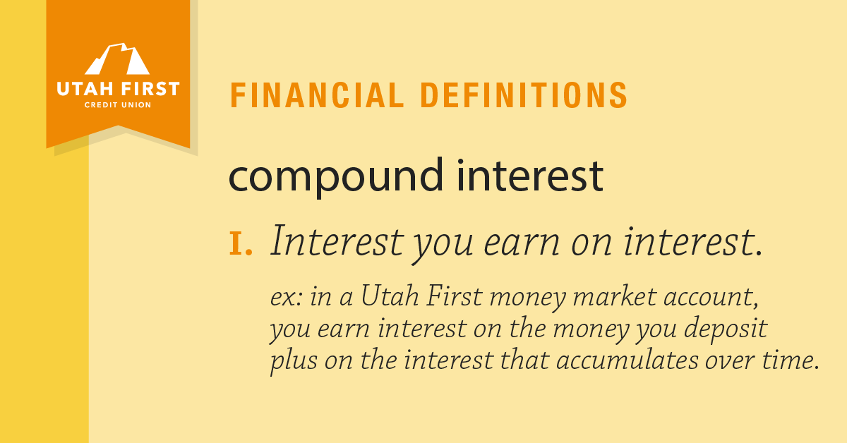 Utah_First's tweet image. Compound interest: the reason our money market and term deposits are such a great deal. Earn cash on the money you deposit, then earn cash on the cash you earned too!