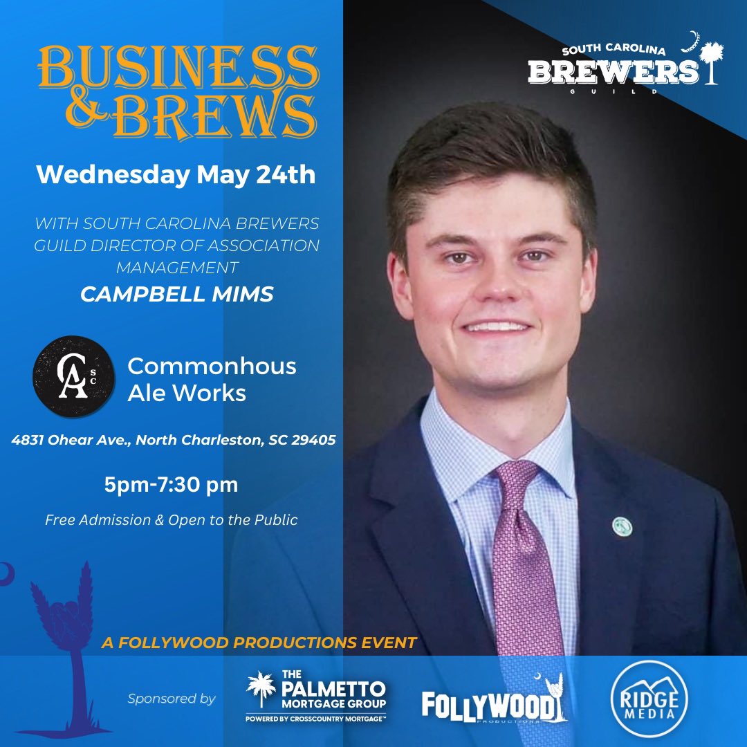 🚨TOMORROW / WEDNESDAY:

#CharlestonSC Business &amp; Brews at <a href="/commonhousesc/">Commonhouse Aleworks</a> Aleworks May 24th with <a href="/SCBrewers/">South Carolina Brewers Guild</a> Guild Director of Association Management Campbell Mims. 5-7:30pm. Free admission &amp; open to the public. 🤝🍻

A Follywood Productions event.

RSVP: linkedin.com/events/busines…