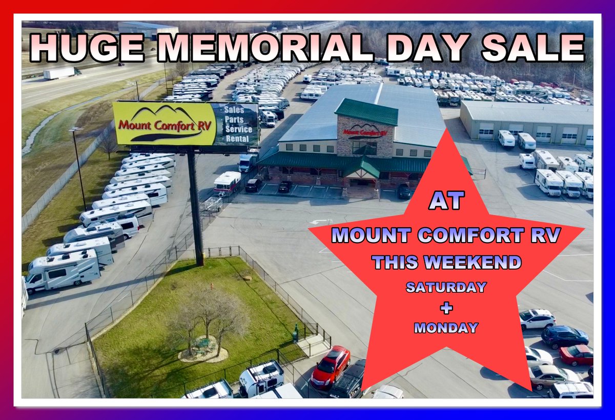 MountComfortRV's tweet image. Did you hear the news? Mount Comfort RV is having a huge Memorial Day Sale this weekend! Give us a call at (800) 899-6676 if interested! Visit our website at mountcomfortrv.com for more information! #mountcomfortrv #memorialdaysale #rvsale #rvdealership #indianapolis