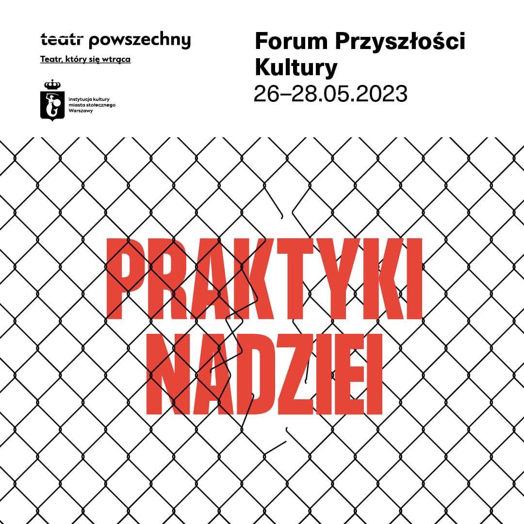 Macie już bilet na tegoroczne <a href="/ForumFPK/">Forum Przyszłości Kultury</a>? Jeśli nie, spieszcie się, zaczynamy już w piątek (26.05)! Wykład inauguracyjny wygłosi Kateryna Babkina -  ukraińska pisarka, poetka, a także dziennikarka i scenarzystka. Do zobaczenia w <a href="/TeatrPowszechny/">Teatr Powszechny</a>!