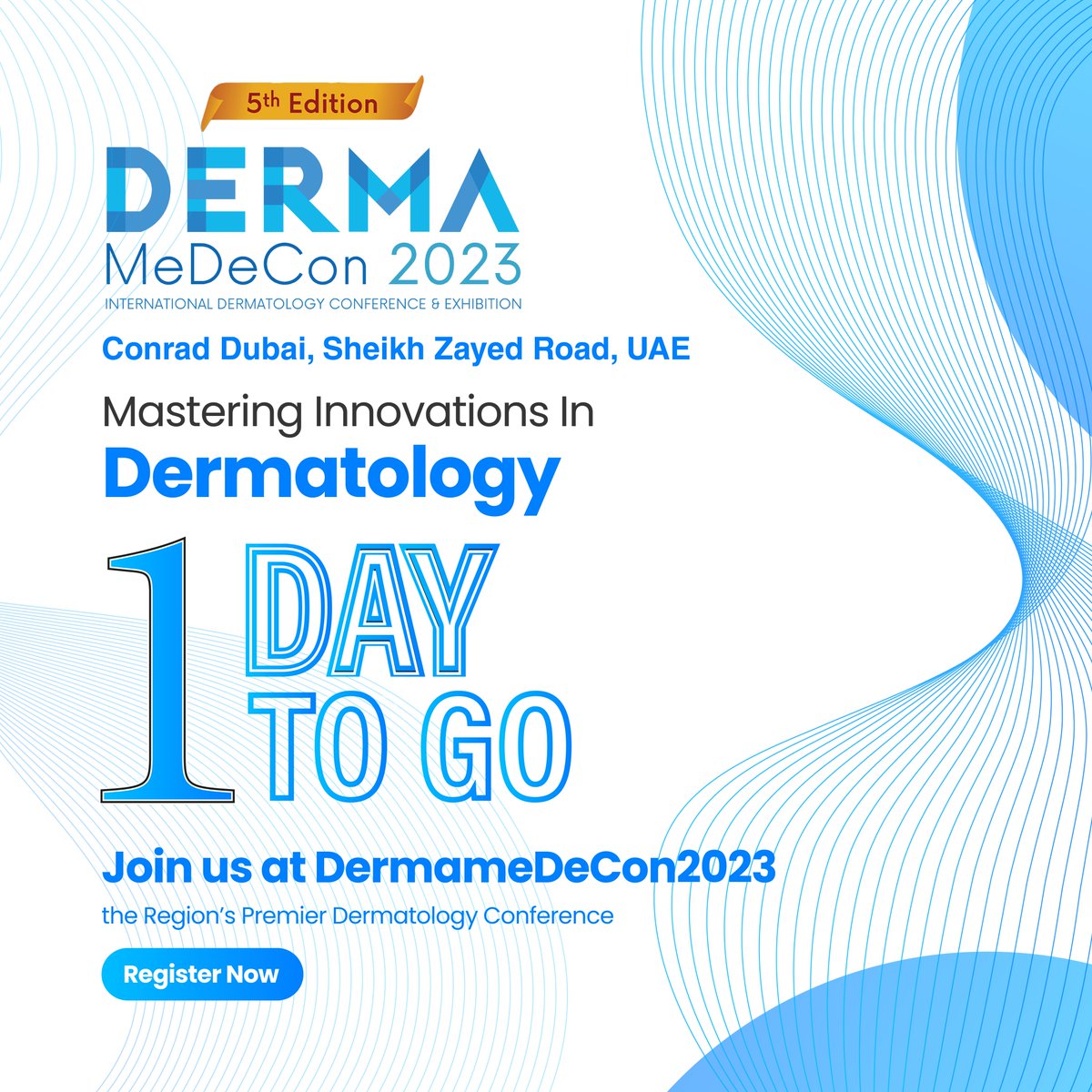 DermaMeDeCon's tweet photo. Only 24 hours left until @DermaMeDeCon 2023 at @ConradDubai, UAE. 

Get ready for an unforgettable experience as you learn from the best, connect with peers, and expand your knowledge. 

We can’t wait to see you there!

#DermaMeDeCon2023Dubai #dermamedecon2023 #dubai #UAE #derma https://t.co/kY4L97E5TR