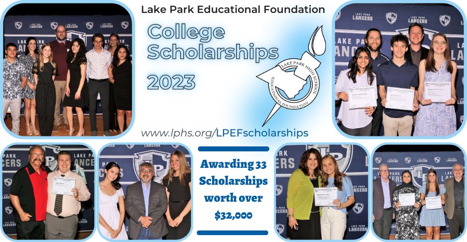 Congratulations to the students within @LPLancers class of 2023 receiving @LPHSEF scholarships! We are honored & excited to awards 33 scholarships worth over $32,000! Interested in leaving a lasting legacy & supporting @lplancersnation: lphs.org/LPEFscholarshi… #WeAreLakePark