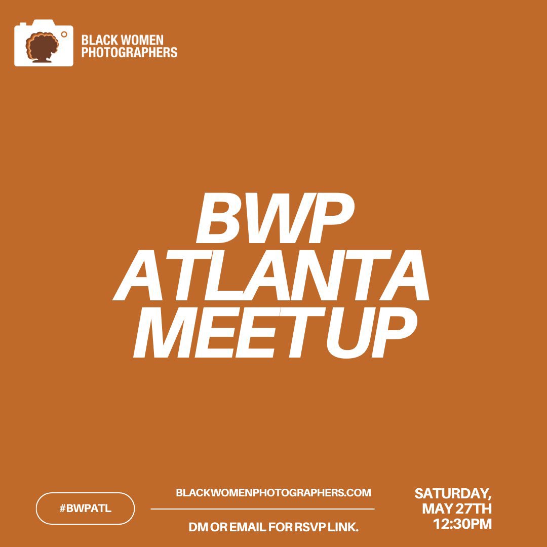 BlkWomenPhoto's tweet photo. If you live in Philly, Atlanta, London, or Los Angeles, we have Black Women Photographers events happening in your city this Saturday, May 27th. 👀✨

Send us a DM to RSVP. ✨ https://t.co/sbdbE0MaT1