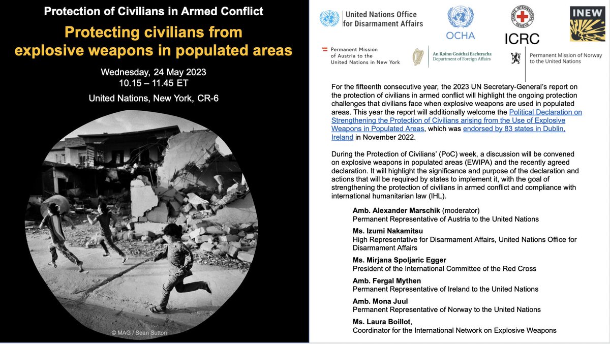 📅Join us at our event on 24 May during protection of civilians week at the @UN in New York. Speakers include: @INakamitsu @ICRCPresident @irishmissionun @mona_juul @lauraboillot Find list of side events here: bit.ly/3otOkLh #EWIPA #NotATarget