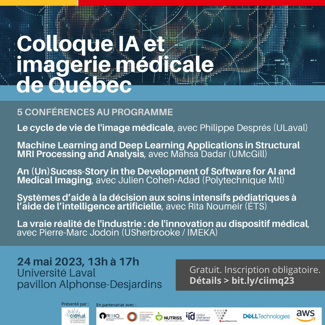 SimonDuchesne's tweet photo. Avec plus de 210 inscriptions, nous sommes heureux au #CRDM du succès inespéré de notre Colloque #CIIMQ2023, qui trahit clairement un intérêt fort pour l' #IA et l'imagerie médicale. On se voit demain @universitelaval https://t.co/je9Z9Sd306
