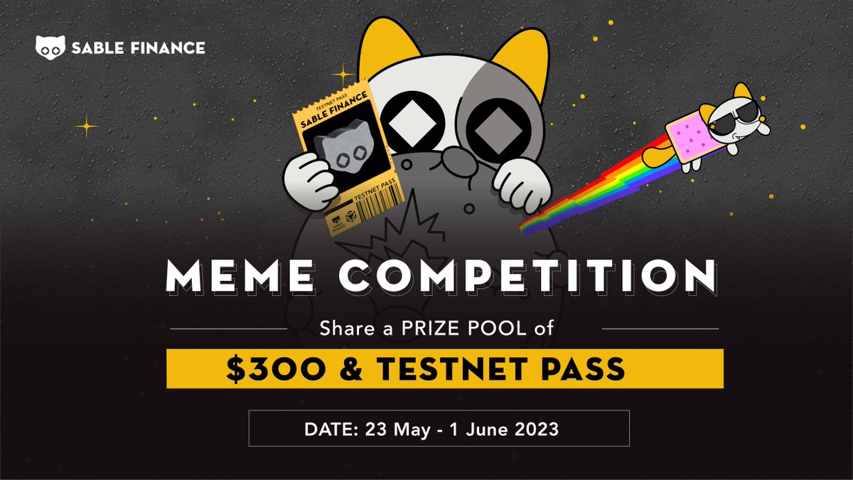 SableFinance's tweet photo. 🌼 SaBLe MEme cOMpetiTIOn 🃏

Meme-to-win 300U + testnet pass✨

1️⃣ Follow @SableFinance
2️⃣ Like &amp; RT
3️⃣ Tweet your meme with #SableMemeContest #SableFinance, tag @SableFinance &amp; 3 friends
4️⃣ Submit your entry on Zealy: https://t.co/fA9mBQVN1Y

Details in 🧵 https://t.co/uPf1Racdi7