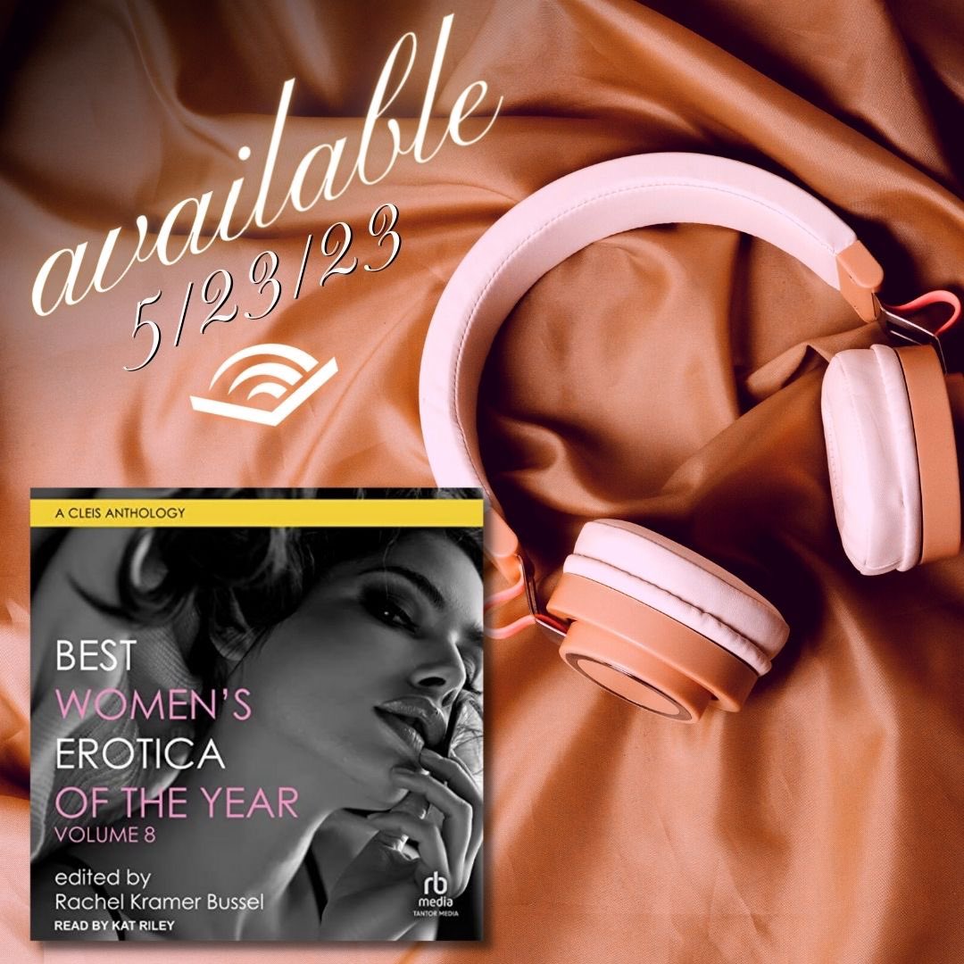**NEWS** The Best Women’s #Erotica of the Year, Volume 8 audiobook is out TODAY on <a href="/audible_com/">Audible</a>! Sexy stories by audible.com/pd/B0C4MM1NVP <a href="/rilzywrites/">🌻 Rilzy 🌻</a> <a href="/Zoe_Archer/">Zoe Archer/Eva Leigh</a> <a href="/noor_juman/">Noor Juman</a> <a href="/LovettRomance/">Robin Lovett🔥👽❤️</a> <a href="/fionazedde/">🏳️‍🌈🇯🇲 XYZedde</a> <a href="/p_stormcrow/">P. Stormcrow</a> @cattaleyagiral1 <a href="/christinaber13/">Christina Berry</a> @LeoRosanna <a href="/DSDane1/">D.S.Dane</a>