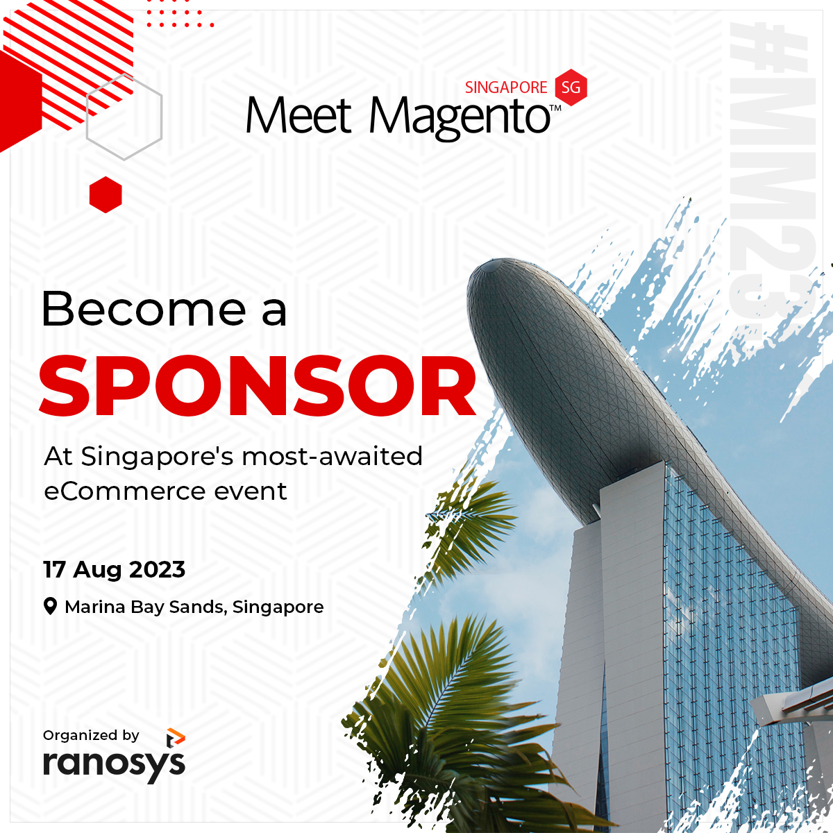 Maximise your brand reach across #AdobeCommerce and #Magento Open Source community with #MM23SG.

Get in touch at info@meetmagento.sg to know more about sponsorship opportunities.

#MeetMagentoSingapore
#AdobePartner
#MagentoCommerce
#eCommerceCommunity
#SingaporeConference