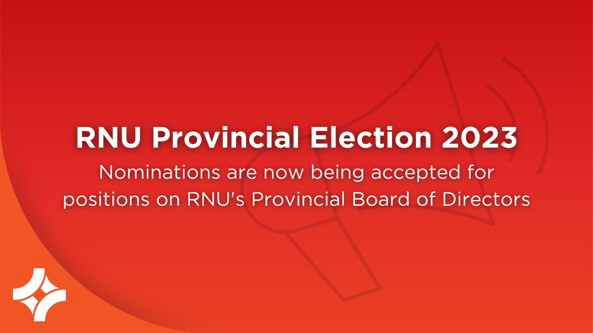 Nominations are now being accepted for positions on RNU's Provincial Board of Directors.  

Positions available: 
Provincial President
Provincial VP
Provincial Secretary-Treasurer
Regional Reps [3 reps for Region 9 (YYT) &amp; 1 rep for each of the other 8 regions]

Details on myRNU.