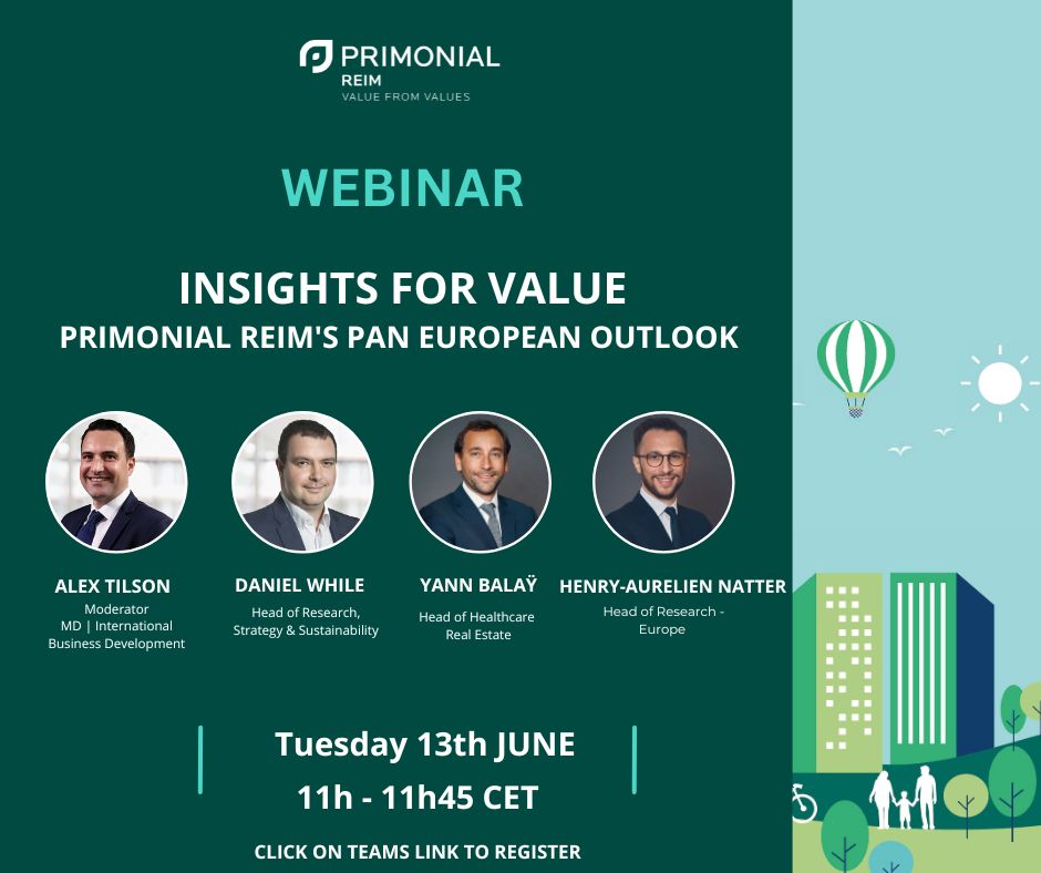 🌍 Join our #webinar: Insights for Value - Primonial REIM's Pan-European Outlook! 📊

Register here: events.teams.microsoft.com/event/a1e686f3…

#Webinar #RealEstateInvesting #FinanceExecutives #InvestmentOpportunities #EuropeanMarket #PrimonialREIM #InsightsForValue #heathcarerealestate