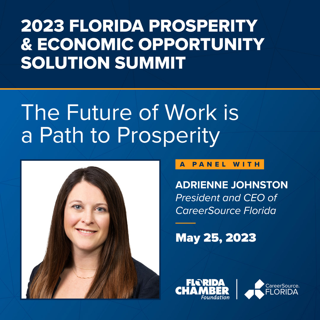 CareerSourceFL's tweet photo. CareerSource Florida President and CEO @AJohnstonFLA looks forward to moderating a panel discussion at the upcoming 2023 Florida Prosperity &amp; Economic Opportunity Solution Summit hosted by the @FLChamber Foundation. https://t.co/y8uCYn8j4m