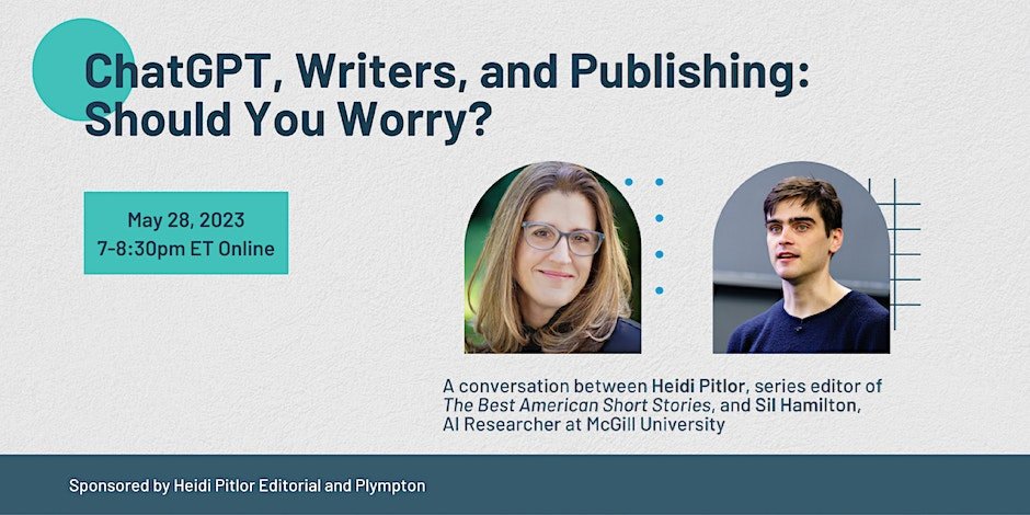 Best American Short Stories editor @HeidiPitlor will be interviewing me re: the consequences ChatGPT holds for publishing on May 28 at 7pm EST. It's an honour! Sign-up: tinyurl.com/3j5xnmh3