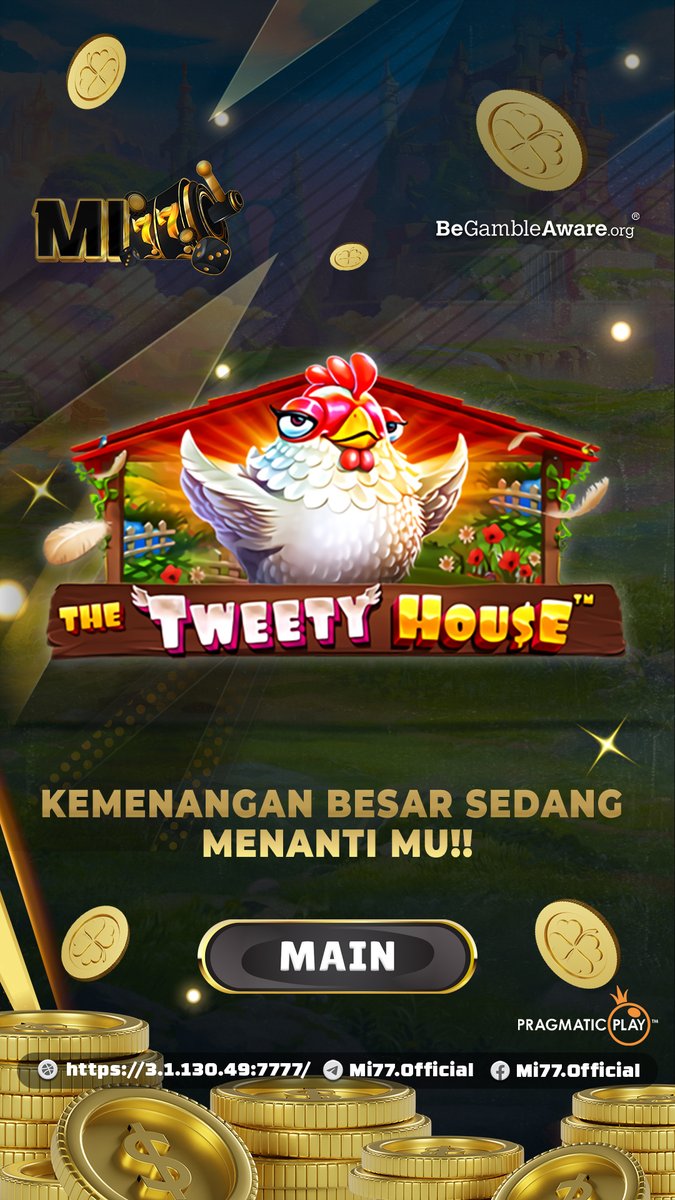 Mi77Ofc's tweet photo. "THE TWEETY HOUSE"Game Anti Rungkad Sepanjang Masa, Depo Tipis WD makin Bengis Hanya di MI77

#mi77 #infoslot #slotterbaru #sensasional #gameonline #poker #sensasional #jackpot #livecasino #slotgacor 
DAFTARKAN SEKARANG : 
https://t.co/afflYtDGdJ https://t.co/18ialZcCxp