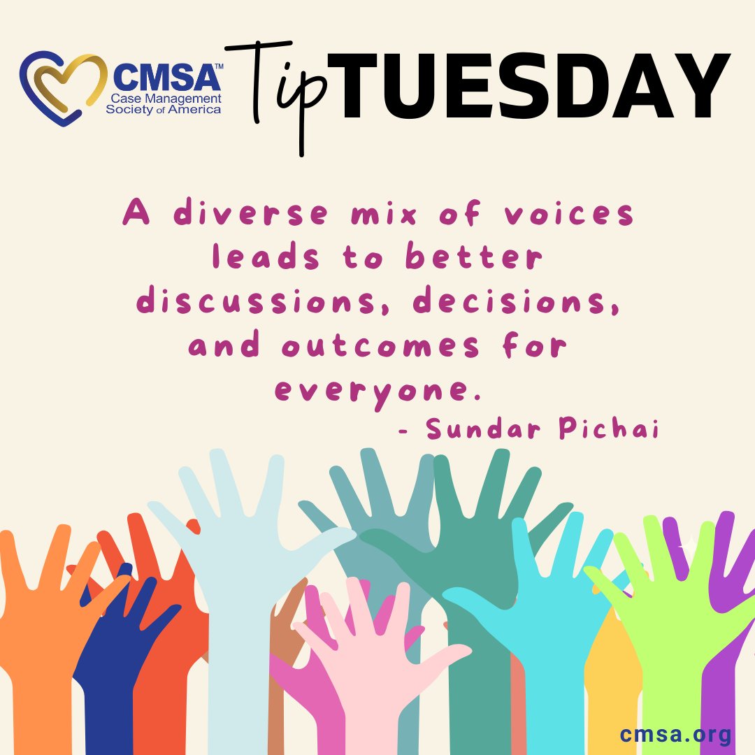 CMSANational's tweet photo. On this #TipTuesday, an important reminder—diversity IS strength. #CMSA was created with the foundational idea that with diversity comes strength, growth, & innovation. Our #CMSACommunity is for all #CaseManagers in every practice setting, every specialty & has been since day 1. https://t.co/3rATwxv3xO