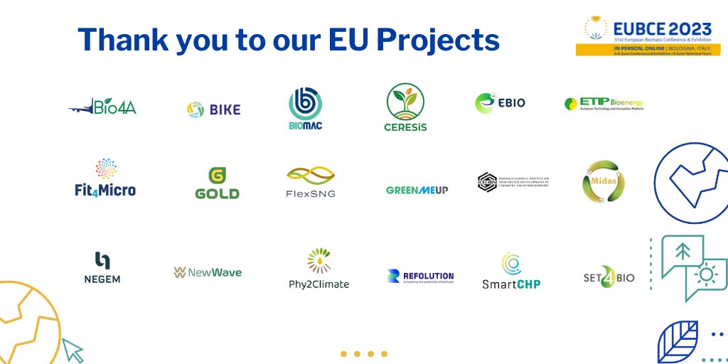 Thanks to #EUBCE2023 EU projects!Check them out! @projectbio4a,@BIKE_Biofuels,BIOMAC,@CERESiS3, @EBIO_H2020,@ETIP_Bioenergy,@Fit4Micro, @gold_h2020,@flexSNG,GreenMeUp,Midas,DevelopmentThroughInnovation,@NEGEMproject,NewWave, @phy2climate, @Set4Bio,@SmartCHP2020, @refolution_HEU