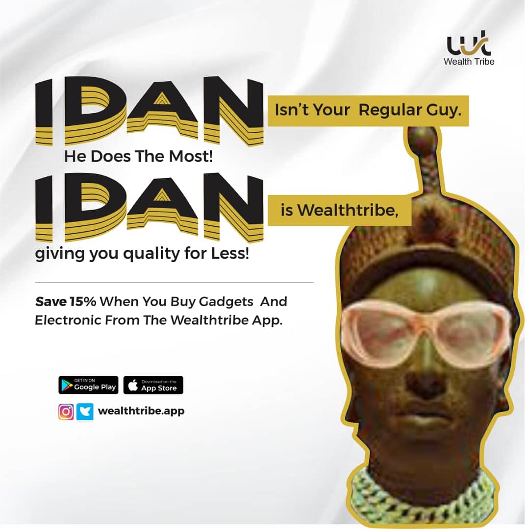 WealthTribe is IDAN gangan! 
The only brand that offers QUALITY for LESS! 

To purchase your Gadgets and Electronics at a discounted price, Click this link linktr.ee/wealthtribeapp to download the App and Enjoy

#wealthtribecommunity #discountedprice
#idan #idangangan