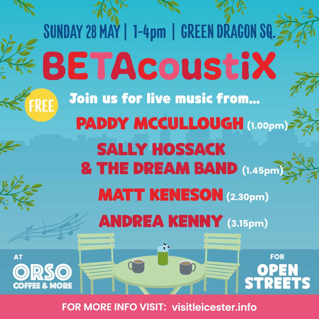 BETAcoustiX at OPEN STREETS - This Weekend - FREE thanks to <a href="/LeicesterOrso/">ORSO Leicester</a> <a href="/RideLeicester/">RideLeicester</a> <a href="/visit_leicester/">Visit Leicester</a> <a href="/CHYMLeics/">ChooseHowYouMove</a> <a href="/OweniteAdam/">Adam Clarke</a> <a href="/ActiveLeicester/">Active Leicester</a> <a href="/LiveWellLeics/">Live Well Leicester</a>
