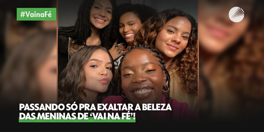 TVBahia's tweet photo. Receba essa surra de beleza! 🥰 Meu grupinho apocalíptico que amo. ❤️
#VaiNaFe #Kate #Guiga https://t.co/yLd9ki18a6