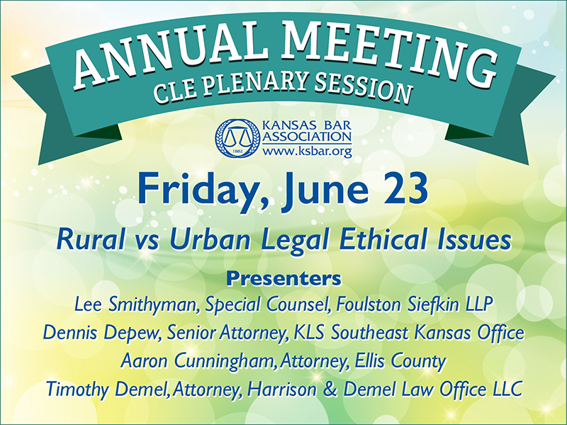 KansasBar's tweet photo. Join us at the 2023 KBA Annual Meeting to learn about the differences between rural and urban legal ethical issues. https://t.co/Q256kraoTr https://t.co/6qIb33bXKn