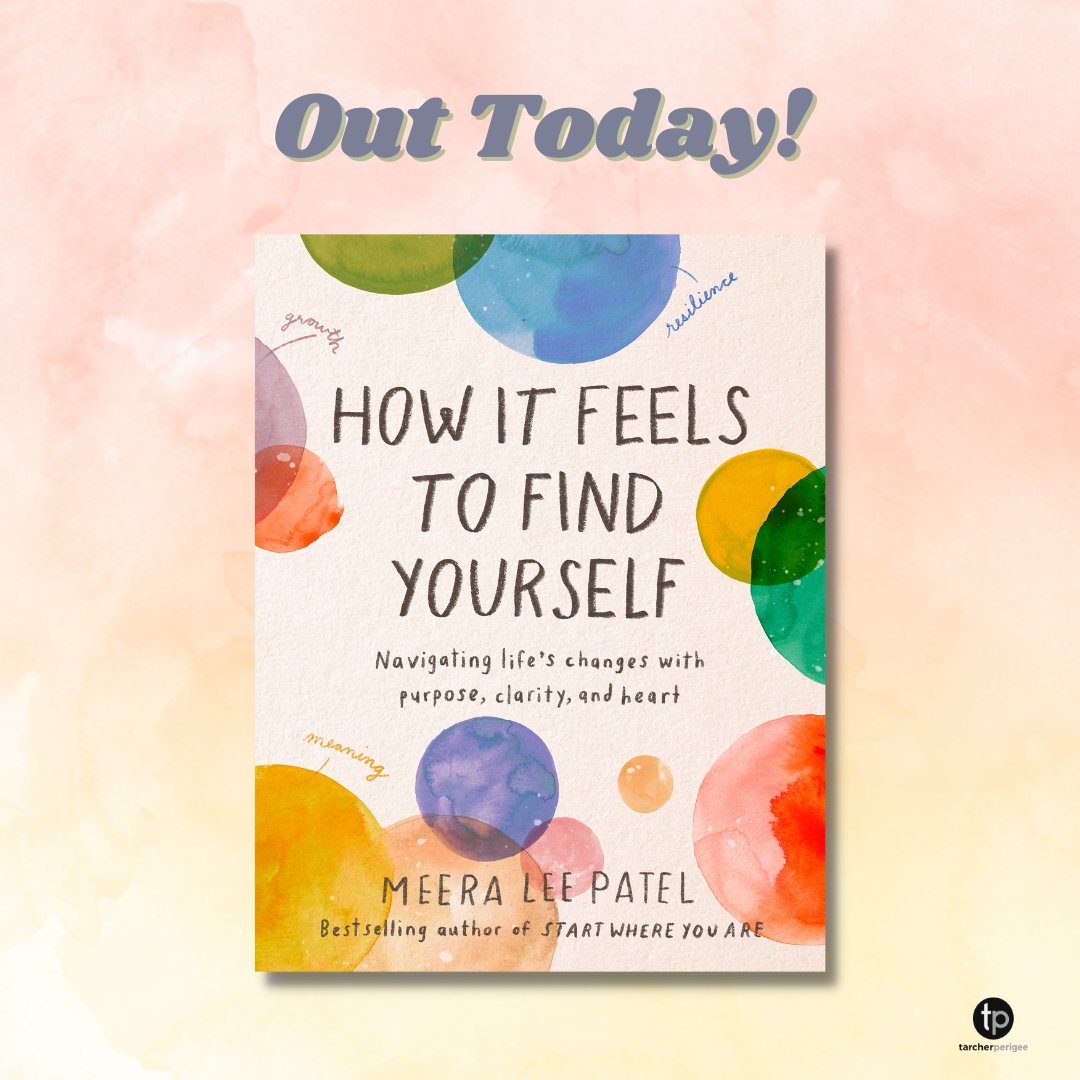 Tarcher_Books's tweet photo. New from @meeraleepatel! #HowItFeelsToFindYourself is out today!

https://t.co/SXv2lYUFwh https://t.co/WpBSKirmR4