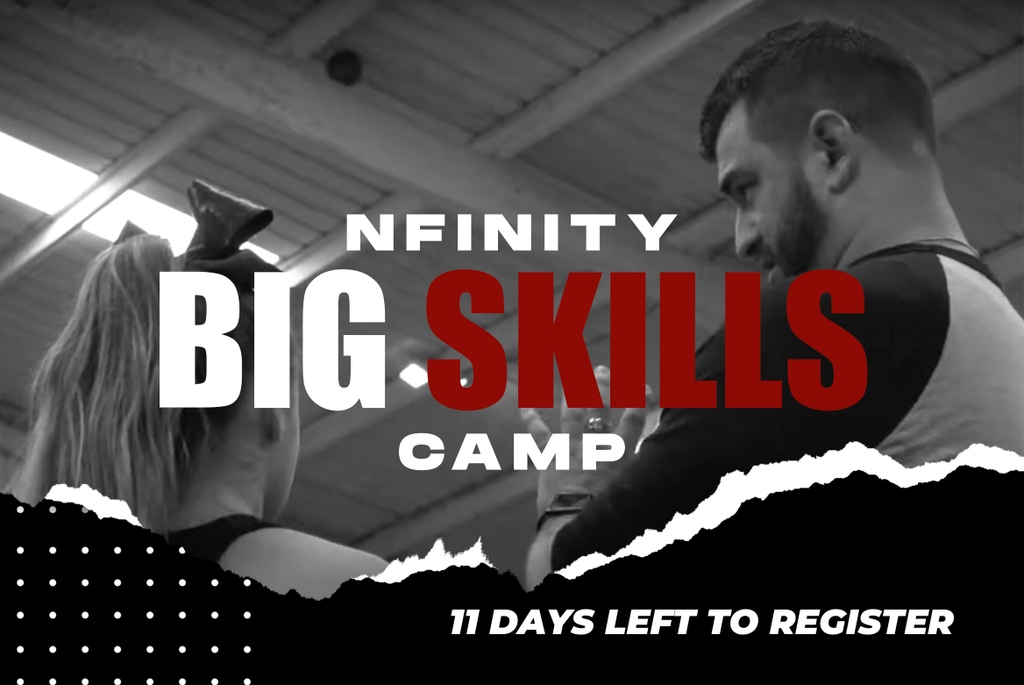 🚨11 DAYS left to register for Nfinity BIG Skills Camp🚨 Don't miss your chance to work with some of the BIGGEST names in the cheerleading industry!!😱💥 Big Skills Camp will take place June 25-27th!!! **MUST HAVE A STANDING BACKHANDSPRING TO REGISTER** #BIGSkillsCamp