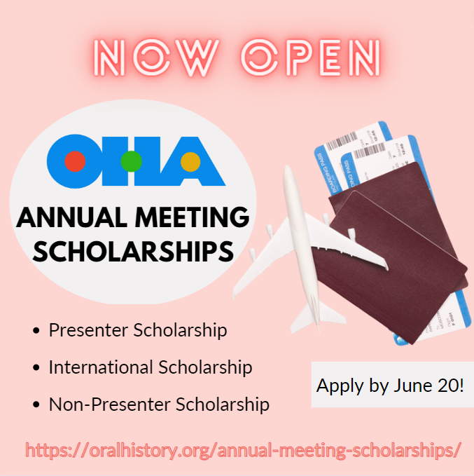 oralhistory's tweet photo. 2023 Annual Meeting Scholarship Applications are now open! Go to https://t.co/7MTh2xmGRE for more information! #oha2023 https://t.co/9zveKCNJNU