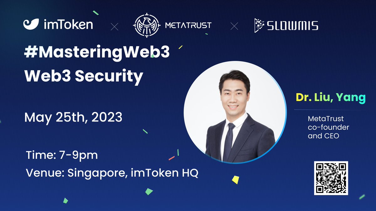 🌟 We welcome Dr. Liu Yang, Co-founder and CEO of <a href="/MetaTrustLabs/">MetaTrust Labs</a> and Professor at NTU to our #MasteringWeb3: Web3 Security meetup!

🎙️Dr. Liu will take the attendees through the concept of AI-driven Web3 security

Register now⬇️
…eb3_Meetup-Web3Security.eventbrite.sg