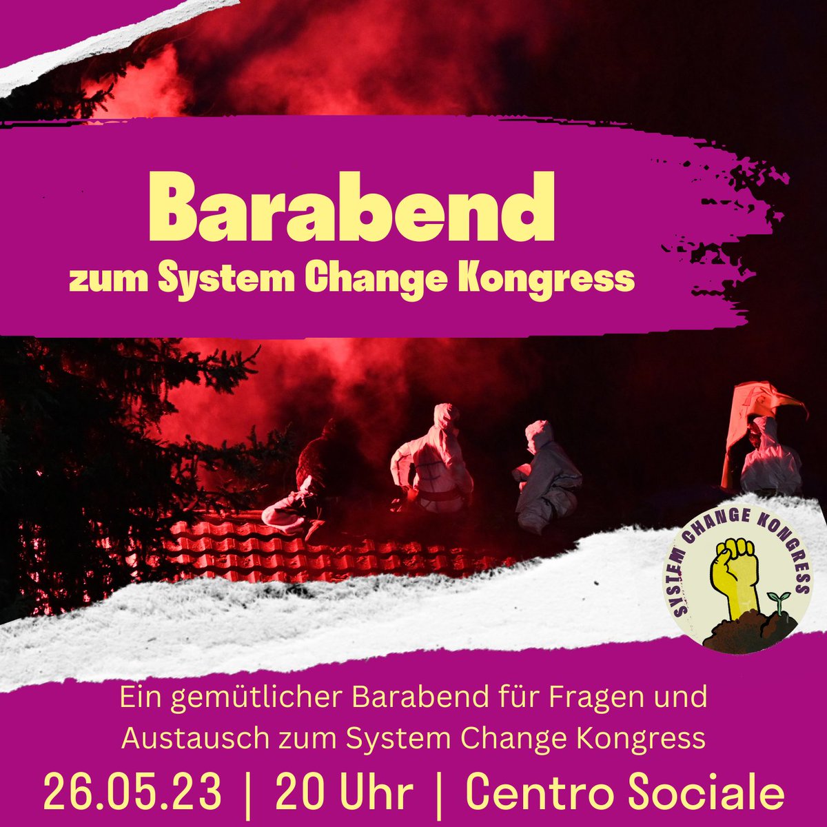 systemchange_hh's tweet image. Nicht mehr lang bis zum Kongress! Und schon diesen Freitag gibt es einen Barabend bei dem wir uns schon Austauschen und Diskutieren können. 

Barabend: 26.05.23 | 20 Uhr | Centro Sociale
Kongress: 02. - 04.06. | Rote Flora