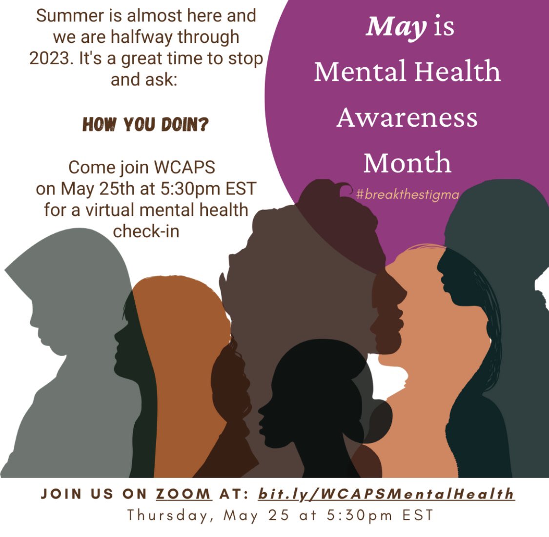 **IN 2 DAYS! 🗣️: In recognition of Mental Health Awareness Month, join the WCAPS NY Chapter in collaboration with the WCAPS Mental Health working group for a virtual mental health check-in!

🗓 Thursday, May 25th
⏰ 5:30pm ET (2:30pm PT)
💻 bit.ly/WCAPSMentalHea…