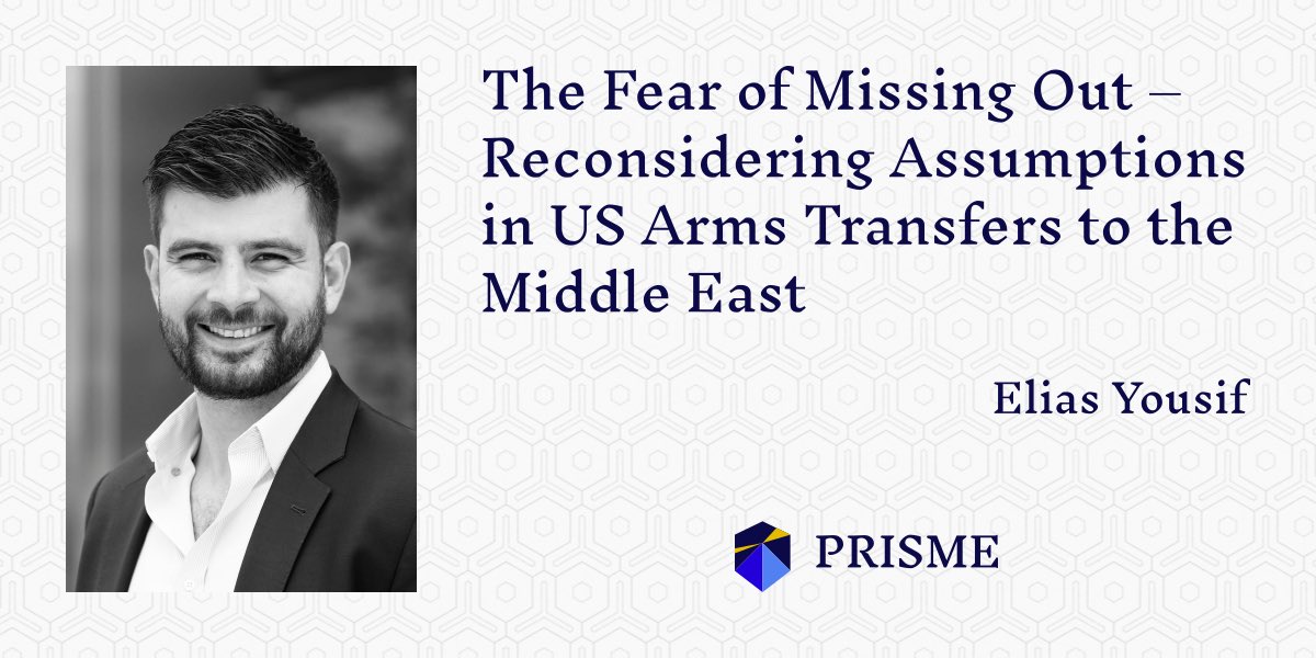 Elias Yousif tackled this issue through a thought-provoking memo challenging the worn-out narrative of “If we don’t sell, others will” - and the assumptions it builds upon: prismeinitiative.org/blog/fear-of-m… #armstrade #MiddleEast #FOMO