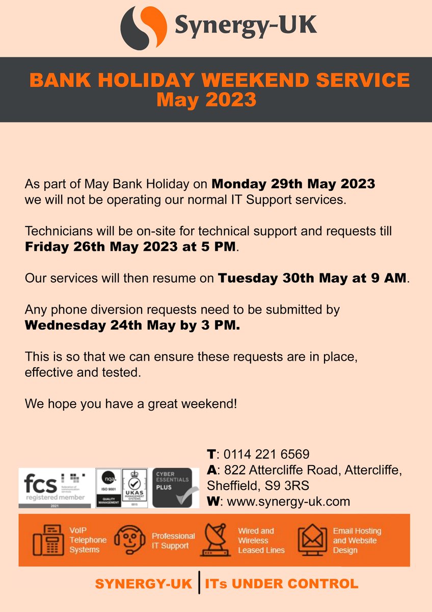Our office is closed on Monday 29th May 2023.

Any phone diversion requests need to be submitted by Wednesday 24th May by 3PM. 🙂
#maybankholiday #business #service #itsupport #ittechnician #security #broadband #VoIP #sheffield