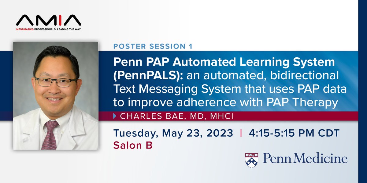 <a href="/AMIAinformatics/">AMIA</a> #CIC23 attendees! Be sure to come 4:15-5:15 in Salon B today to talk with <a href="/PennMedicine/">Penn Medicine</a>’s <a href="/CharlesBaeMD/">Charles Bae MD, MHCI</a> about his poster on an automated, bidirectional text messaging system for improving adherence with PAP Therapy: “Penn PAP Automated Learning System (PennPALS)"