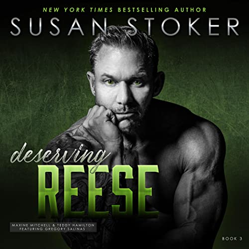 Happy Audio Release Day!
Deserving Reese
By <a href="/Susan_Stoker/">Susan Stoker</a> 
Narrated by <a href="/NarratorMaxine/">Maxine Mitchell</a> and <a href="/TEDDYHAMILTON14/">TEDDY HAMILTON</a>. Featuring Gregory Salinas.