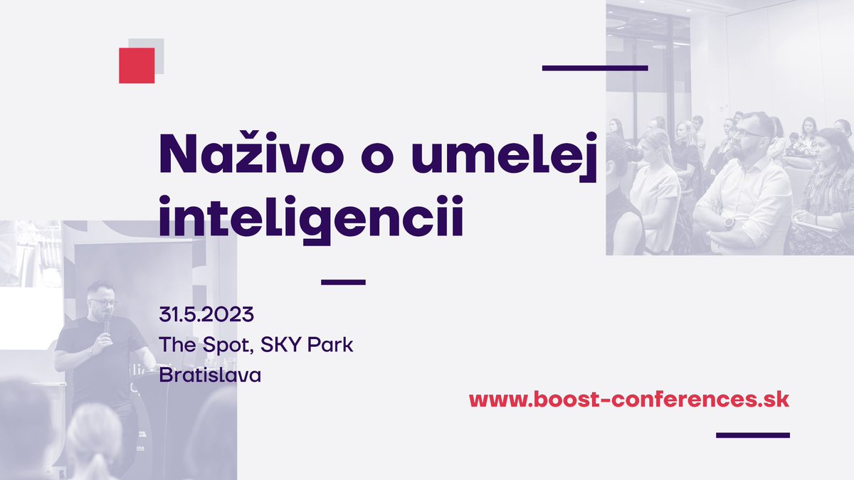 Ponorte sa do tajomstiev umelej inteligencie na AI BOOST konferencii, ktorú organizuje naša členská agentúra Visibility SK, a objavte jej čaro aj využitie v marketingu.
▪ Kedy? 31. máj 2023
▫ Kde? The Spot, Bratislava
▪ Za koľko? 39 EUR
▫ Viac info: boost-conferences.sk/boost-conferen…