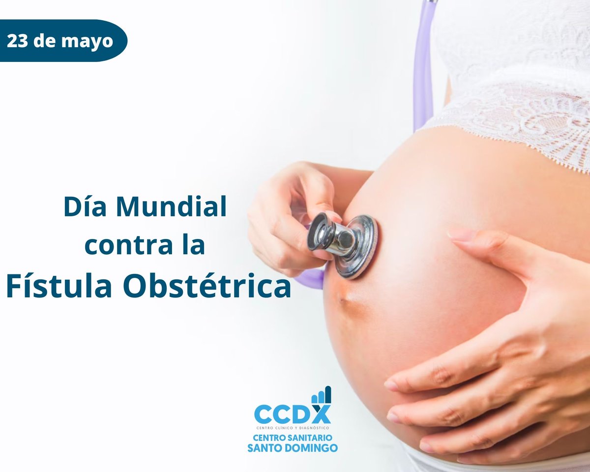 ccdx_rd's tweet photo. El 23 de mayo es el Día Internacional para la Erradicación de la Fístula Obstétrica, una fecha proclamada por la Organización de las Naciones Unidas (ONU), para concienciar a la población acerca de una grave lesión que sufren muchas mujeres durante el parto.
#CCDX https://t.co/eXx88r1KKO
