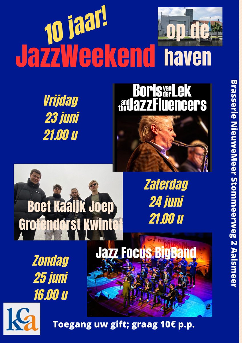 10 jaar jazzweekend bij de Nieuwe Meer en ook dit jaar met top optredens!